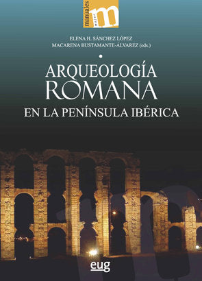 Arqueología romana en la península ibérica | portada del libro