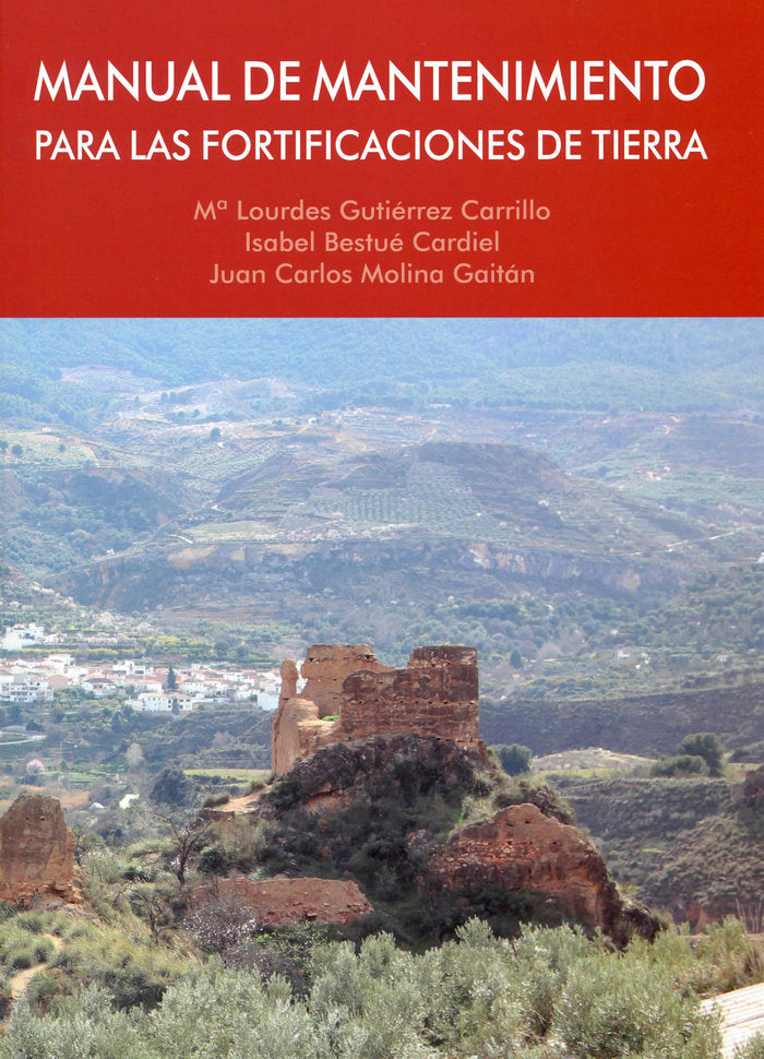 Manual de mantenimiento para las fortificaciones de tierra, de Gutiérrez Carrillo, Mº Lourdes | portada del libro