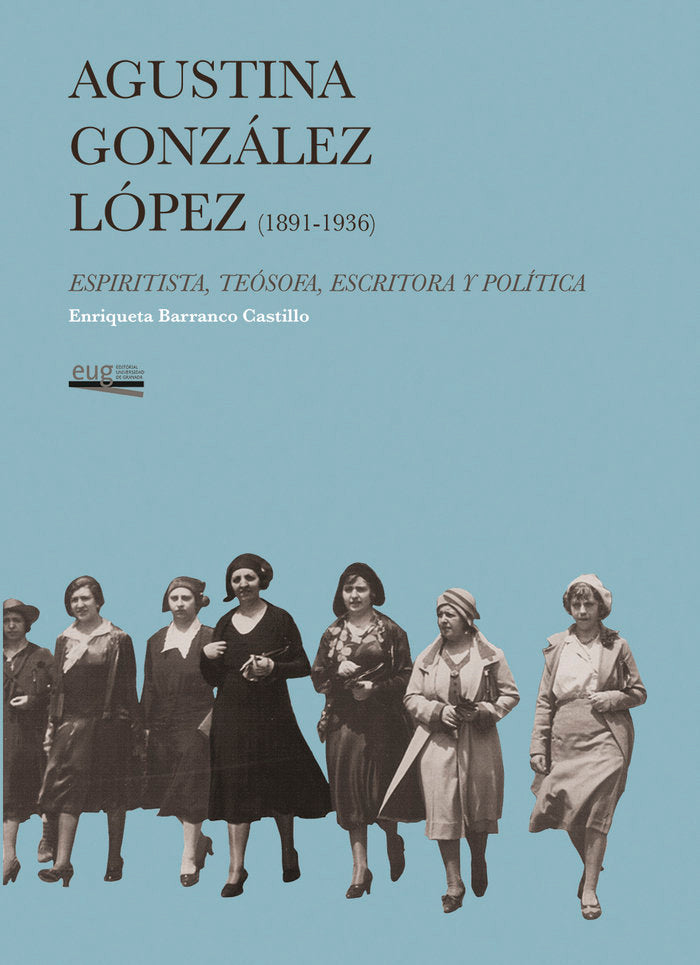 Agustina Gónzález López (1891-1936), de BARRANCO CASTILLO | portada del libro