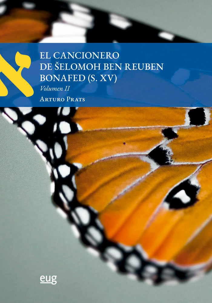 El cancionero de Selomoh Ben Reuben Bonafed (s.XV), de Ben Reuben Bonafed, Selomoh | portada del libro