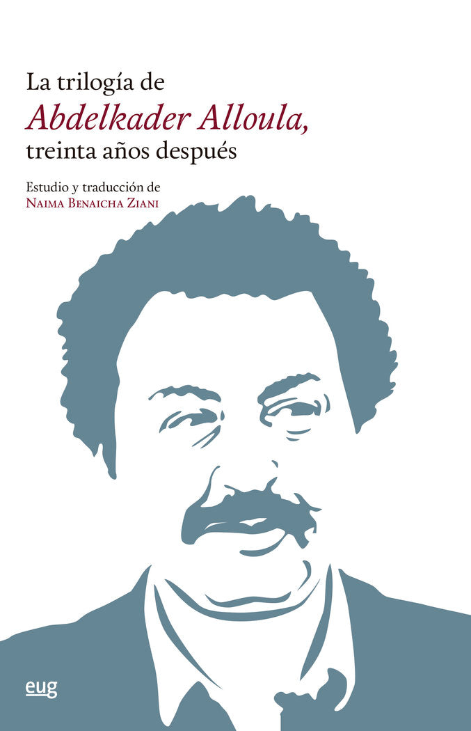 La trilogía de Abdelkader Alloula, treinta años después | portada del libro