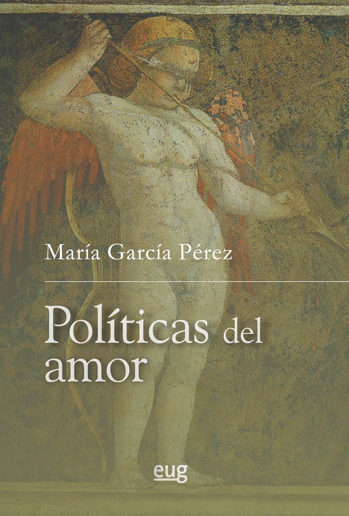 Políticas del amor, de García Pérez, María | portada del libro