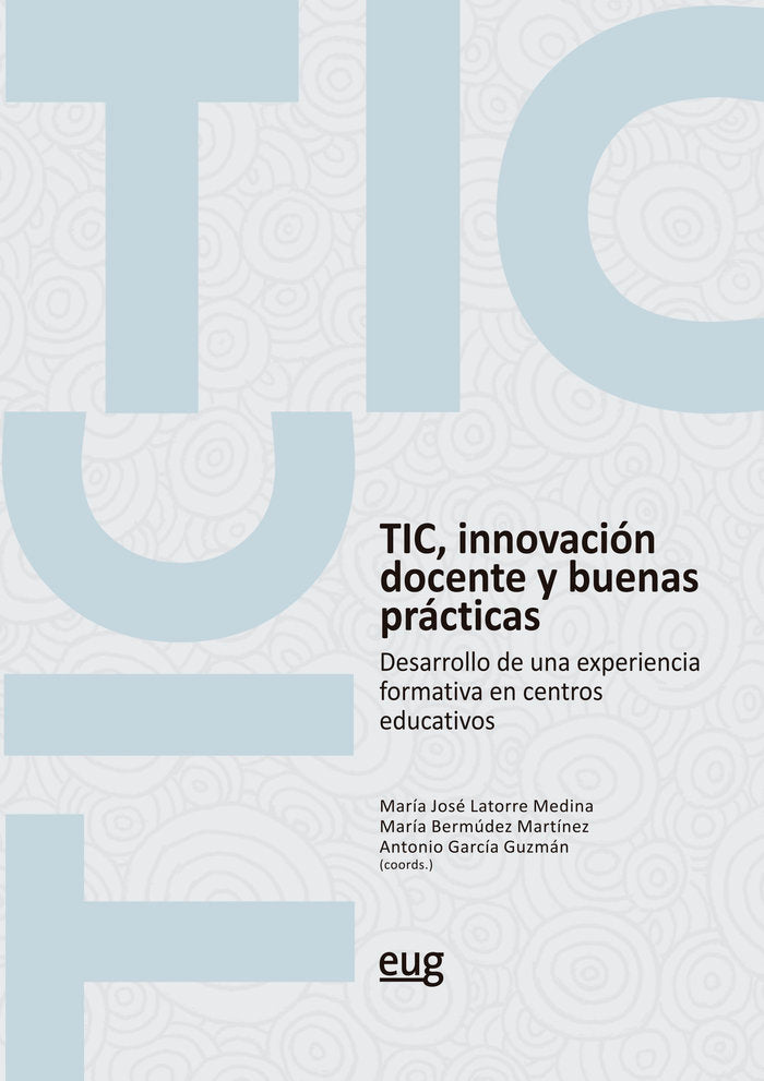 TIC INNOVACION DOCENTE Y BUENAS PRACTICAS, de AA.VV. | portada del libro
