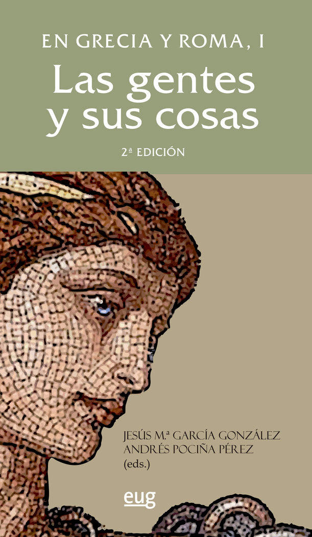 En Grecia y Roma, I: las gentes y sus cosas, de POCIÑA,ANDRES GARCIA,JESUS MARIA | portada del libro
