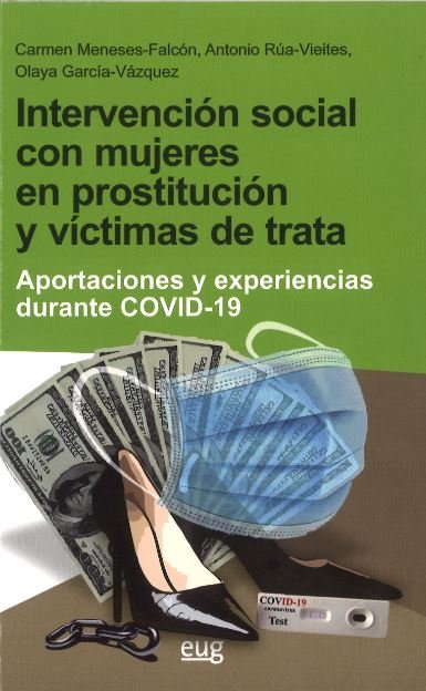 INTERVENCION SOCIAL CON MUJERES EN PROSTITUCION Y VICTIMAS D, de MENESES FALCON, CARMEN | portada del libro