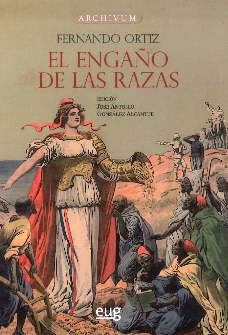 EL ENGAÑO DE LAS RAZAS, de ORTIZ, FERNANDO | portada del libro