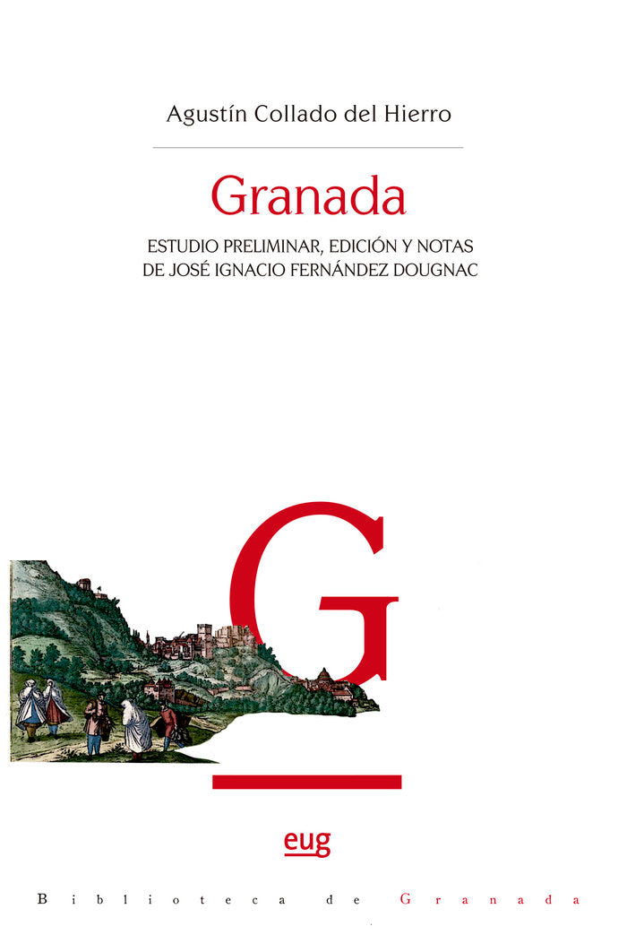 Granada, de COLLADO DEL HIERRO, AGUSTIN | portada del libro