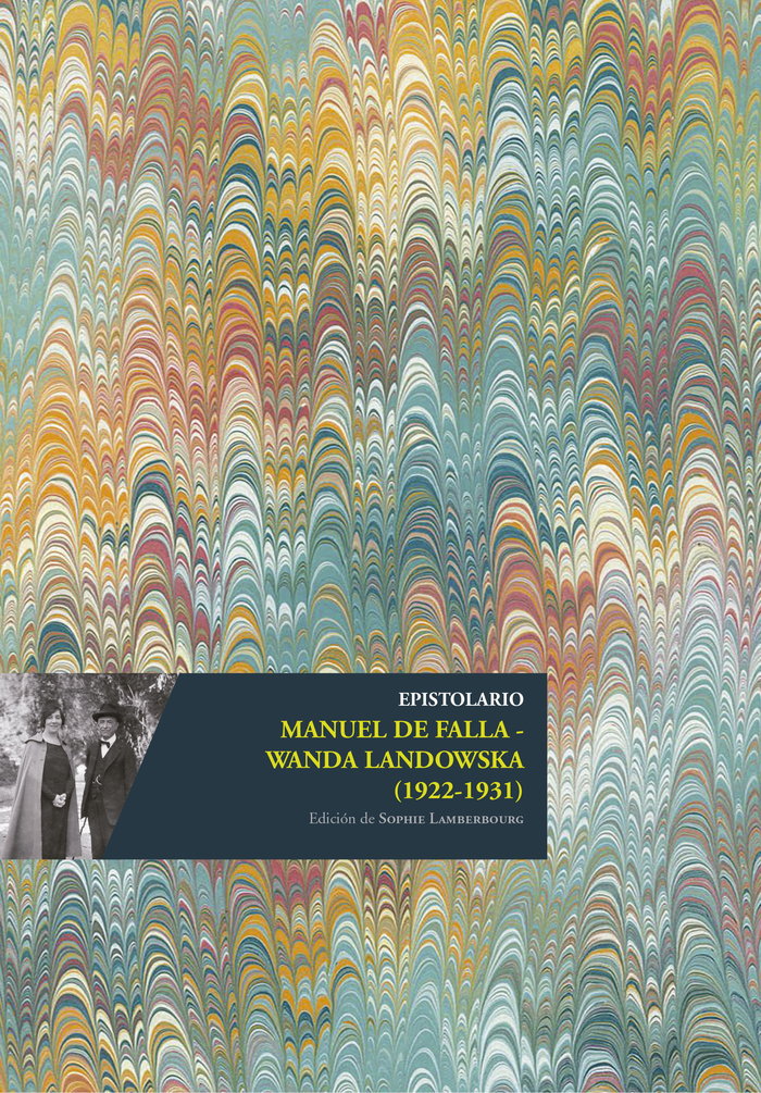 Epistolario Manuel de Falla - Wanda Landowska (1922-1931) | portada del libro