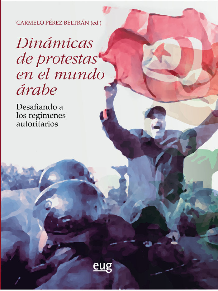 DINAMICAS DE PROTESTAS EN EL MUNDO ARABE, de VARIOS AUTORES | portada del libro
