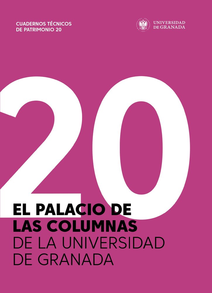 EL PALACIO DE LAS COLUMNAS DE LA UNIVERSIDAD DE GRANADA, de VARIOS AUTORES | portada del libro