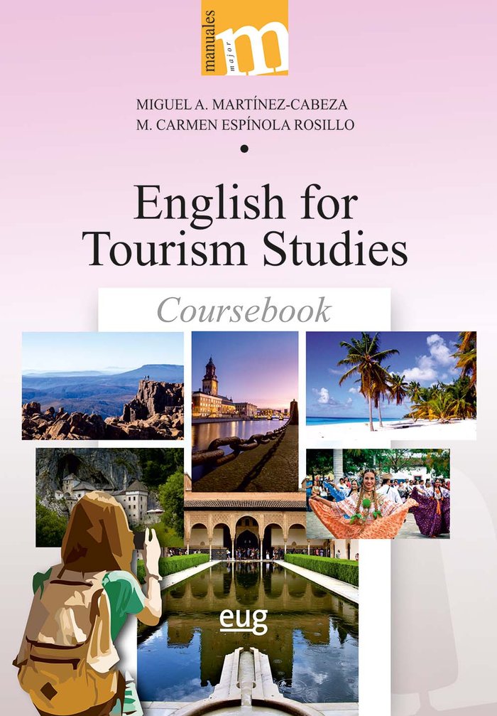 ENGLISH FOR TOURISM STUDIES COURSEBOOK, de MIGUEL A MARTINEZ-CABEZA | portada del libro