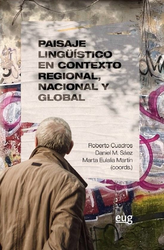 PAISAJE LINGUISTICO EN CONTEXTO REGIONAL, NACIONAL Y GLOBAL, de VARIOS AUTORES | portada del libro