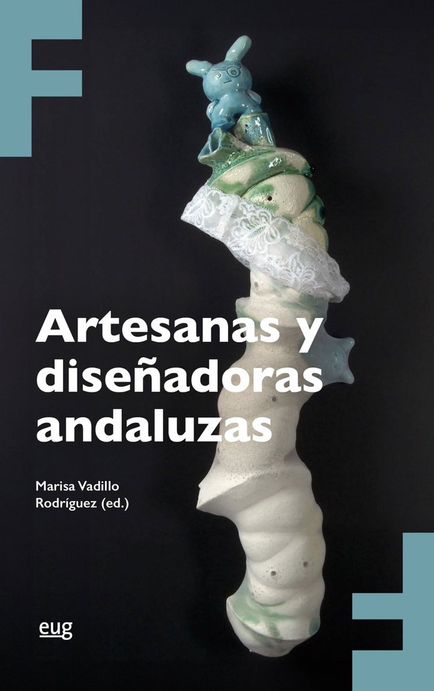 ARTESANAS Y DISEÑADORAS ANDALUZAS, de VARIOS AUTORES | portada del libro