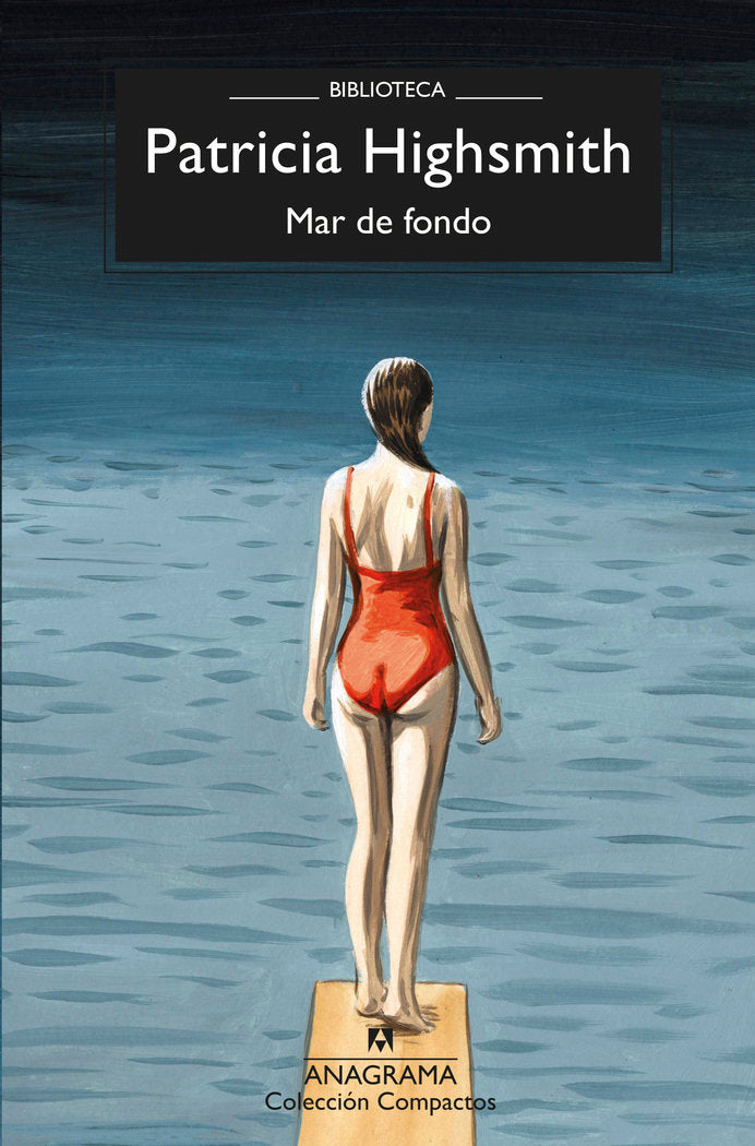 MAR DE FONDO, de PATRICIA HIGHSMITH | portada del libro