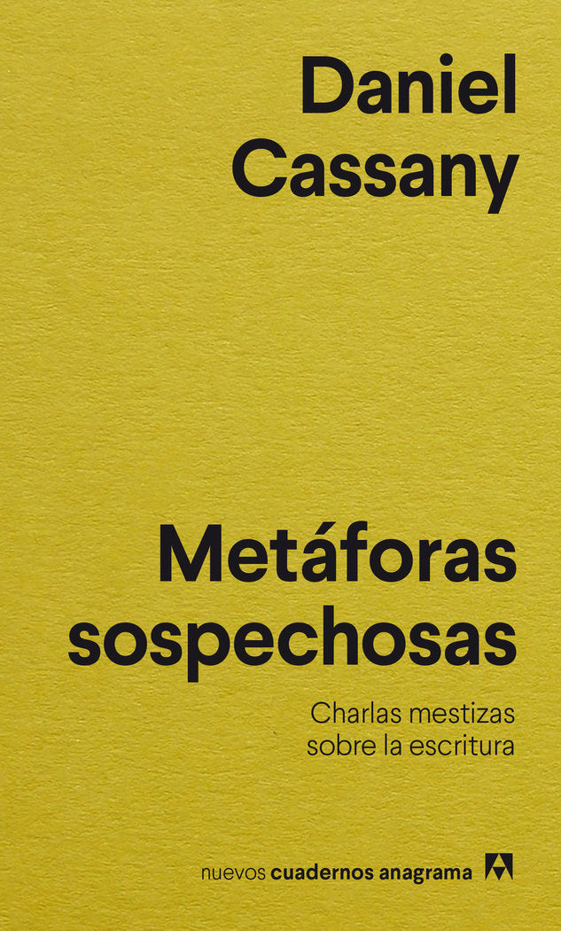 METAFORAS SOSPECHOSAS, de CASSANY, DANIEL | portada del libro