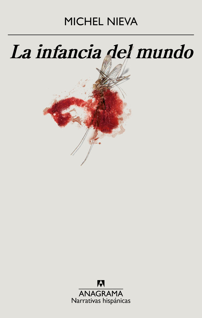 La infancia del mundo, de NIEVA, MICHEL | portada del libro