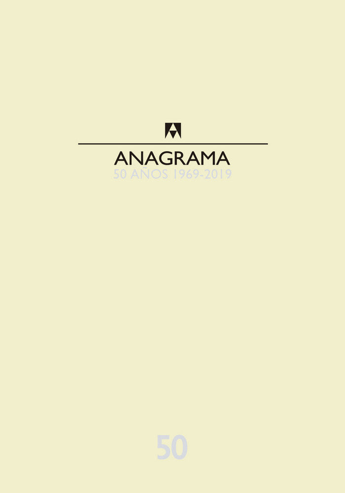 Catálogo Anagrama 50 años 1969-2019 | portada del libro