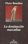 La dominación masculina, de Bourdieu, Pierre | portada del libro