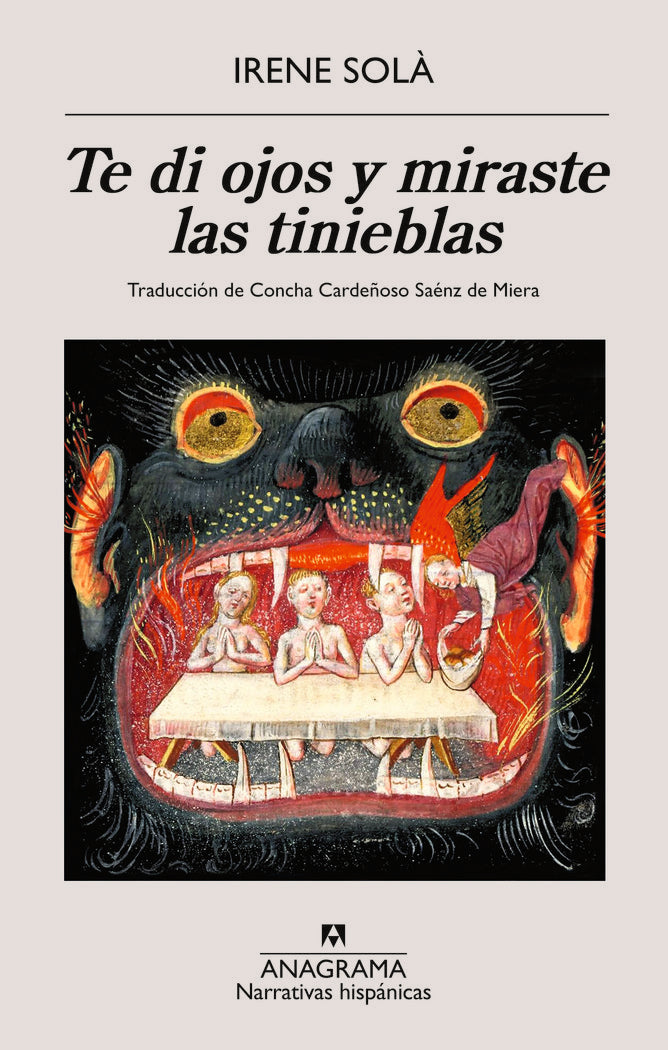 TE DI OJOS Y MIRASTE LAS TINIEBLAS, de SOLA SAEZ,IRENE | portada del libro