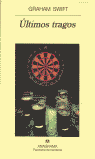 Últimos tragos, de Swift | portada del libro