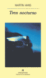 Tren nocturno, de Amis, Martin | portada del libro
