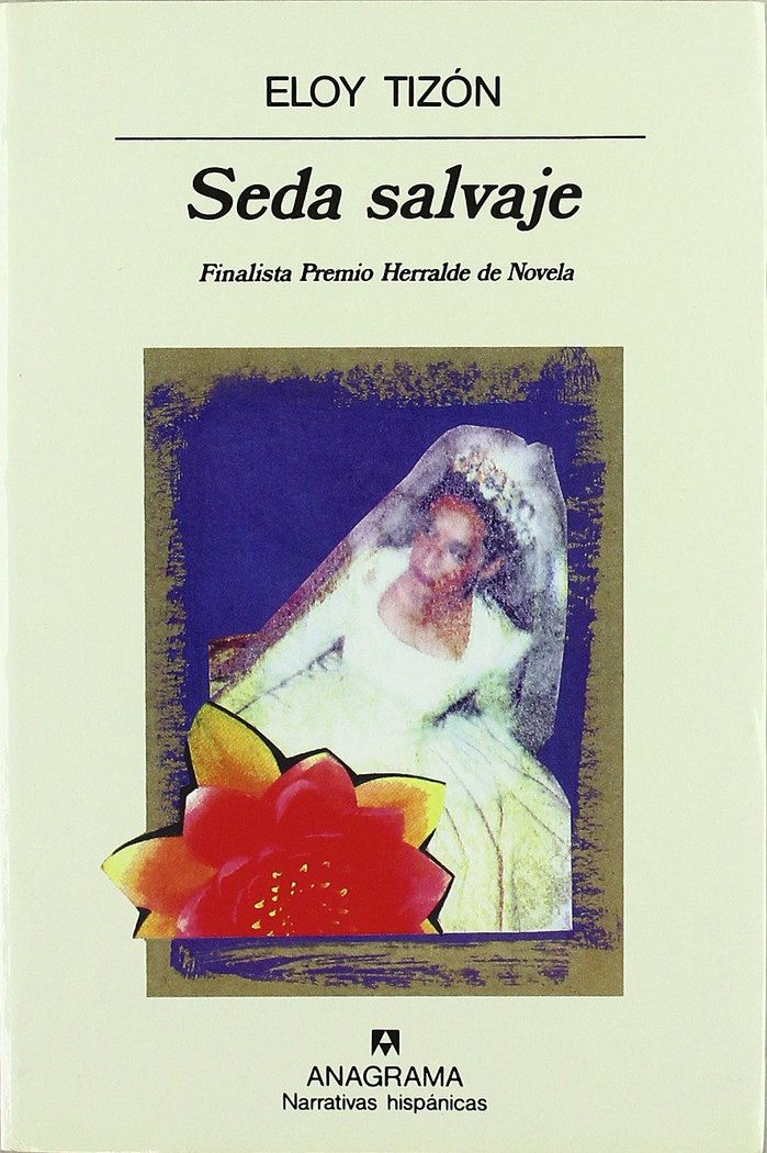 Seda salvaje, de Tizón | portada del libro