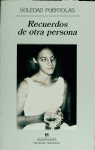 RECUERDOS DE OTRA PERSONA, de Puértolas | portada del libro