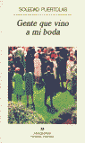 Gente que vino a mi boda, de Puértolas, Soledad | portada del libro