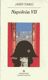 Napoleón VII, de Tomeo, Javier | portada del libro