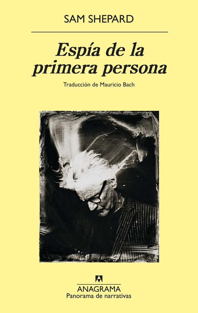 ESPIA DE LA PRIMERA PERSONA, de SHEPARD, SAM | portada del libro