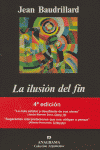 La ilusión del fin, de Baudrillard | portada del libro