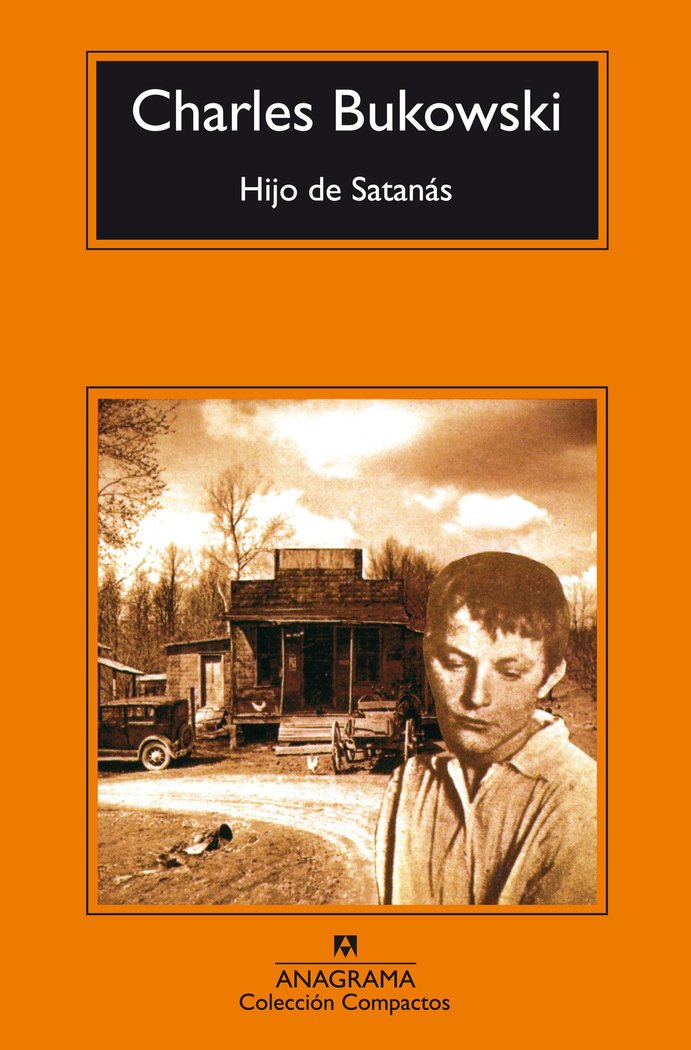 Hijo de Satanás, de Bukowski, Charles | portada del libro