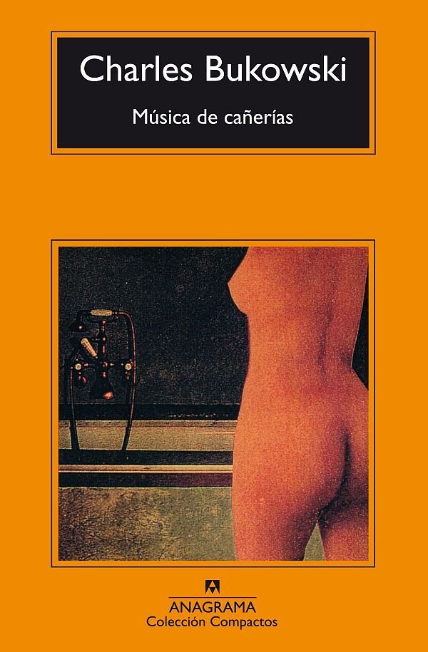 Música de cañerías, de Bukowski, Charles | portada del libro