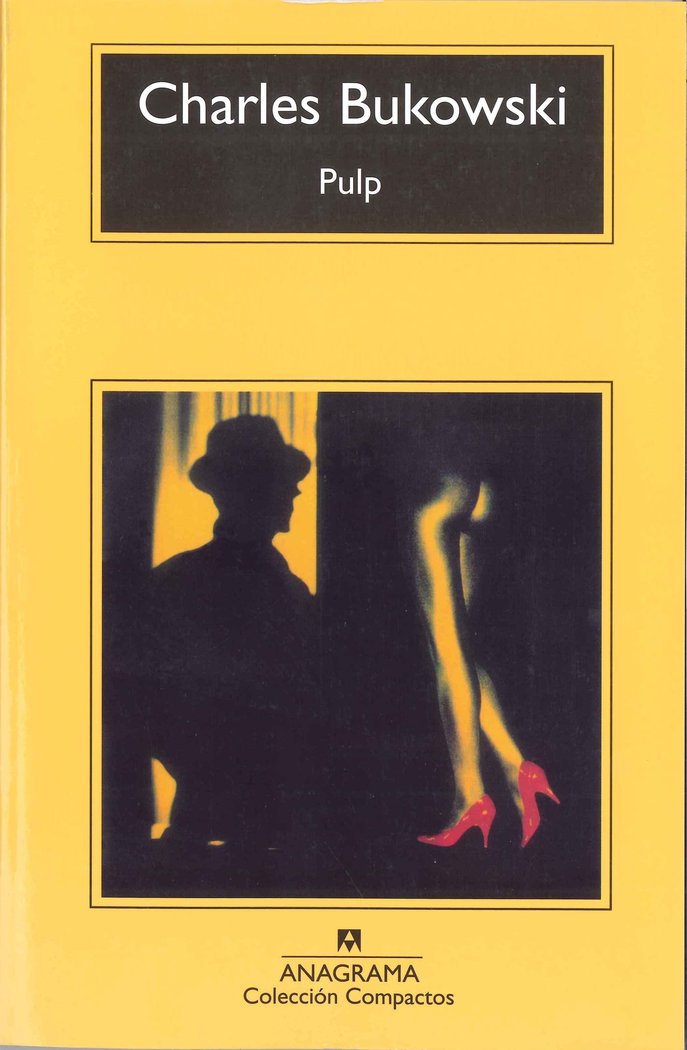 Pulp, de Bukowski, Charles | portada del libro