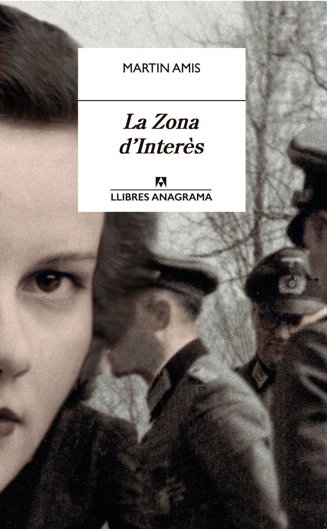 La zona d?interès, de Amis, Martin | portada del libro