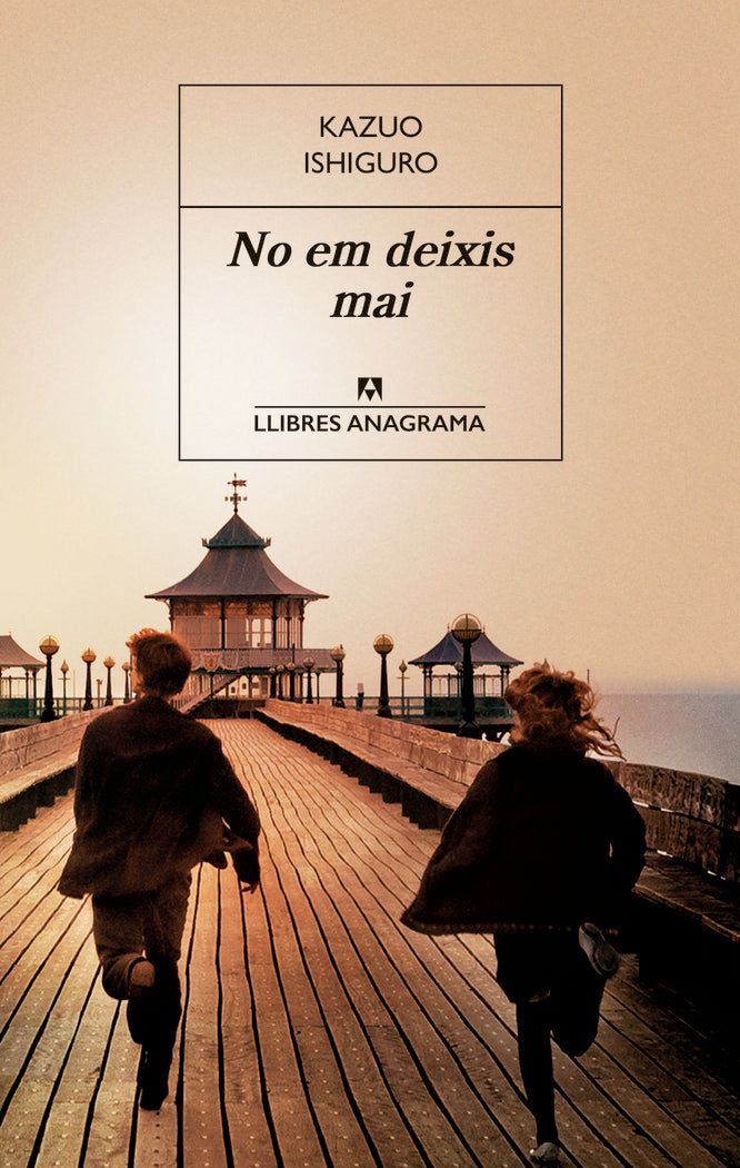 No em deixis mai, de Ishiguro, Kazuo | portada del libro
