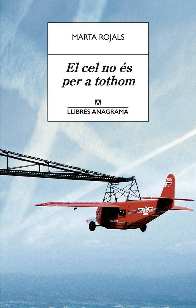 El cel no és per a tothom, de Rojals, Marta | portada del libro