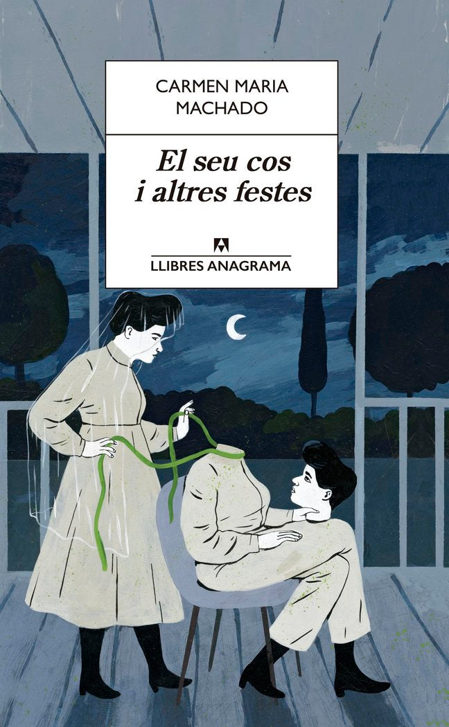 El seu cos i altres festes, de Machado, Carmen Maria | portada del libro