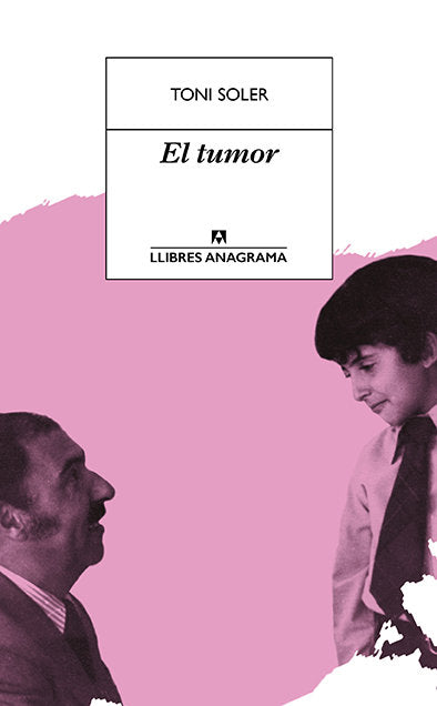 El tumor, de Soler, Toni | portada del libro