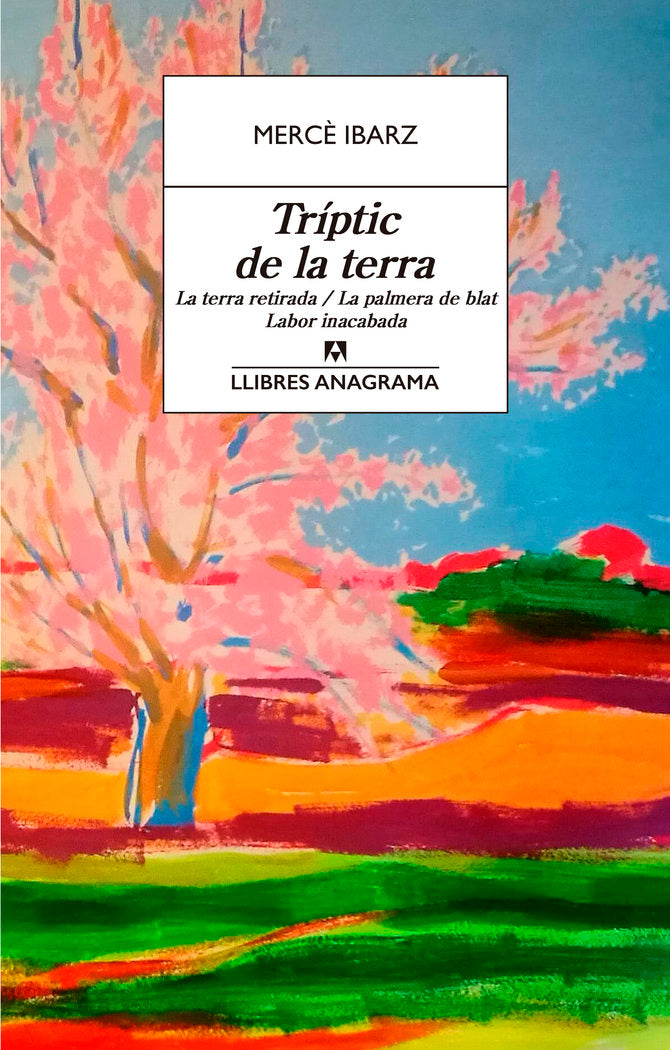 Tríptic de la terra, de Ibarz, Mercè | portada del libro