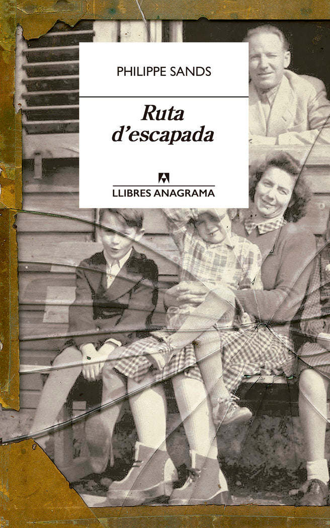 Ruta d'escapada, de Sands, Philippe | portada del libro
