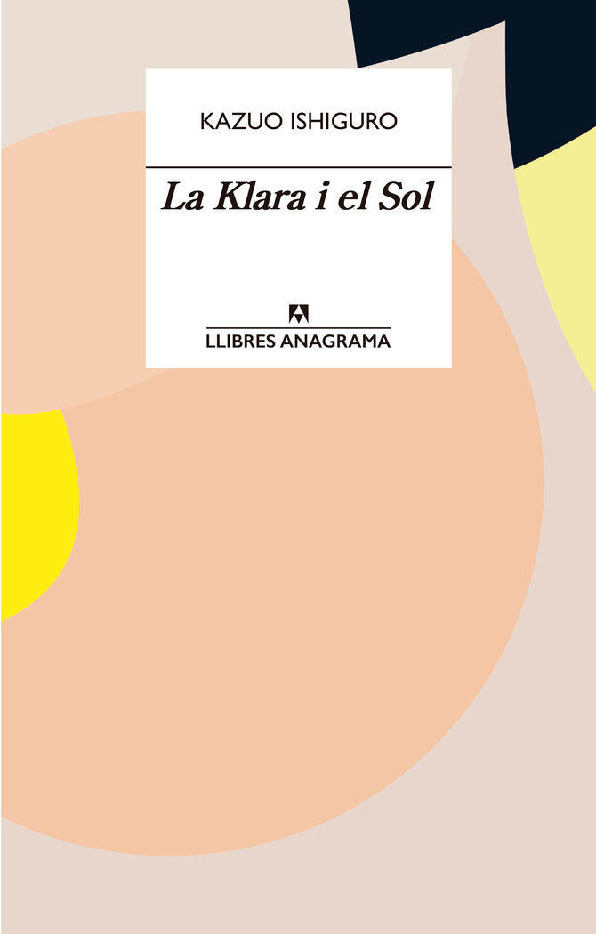 Klara i el sol, de Ishiguro, Kazuo | portada del libro