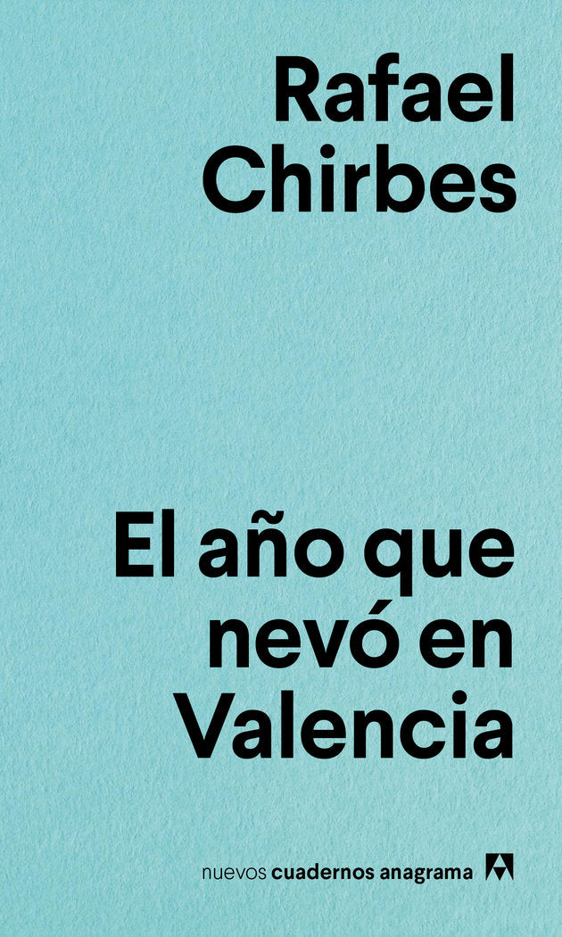 El año que nevó en Valencia, de Chirbes | portada del libro