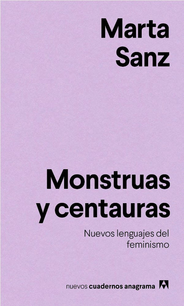 Monstruas y centauras, de Sanz, Marta | portada del libro