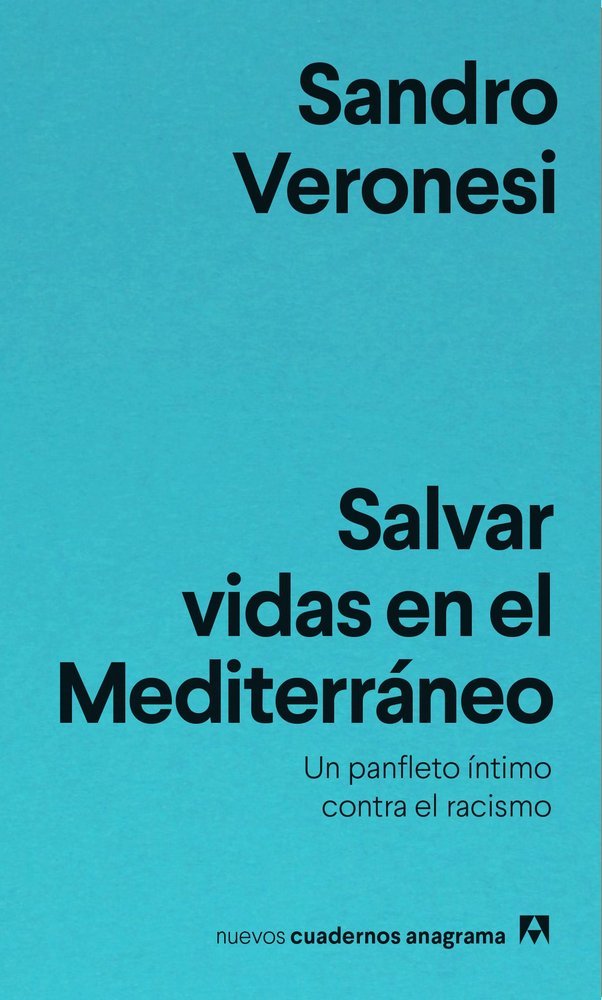 Salvar vidas en el Mediterráneo, de Veronesi, Sandro | portada del libro