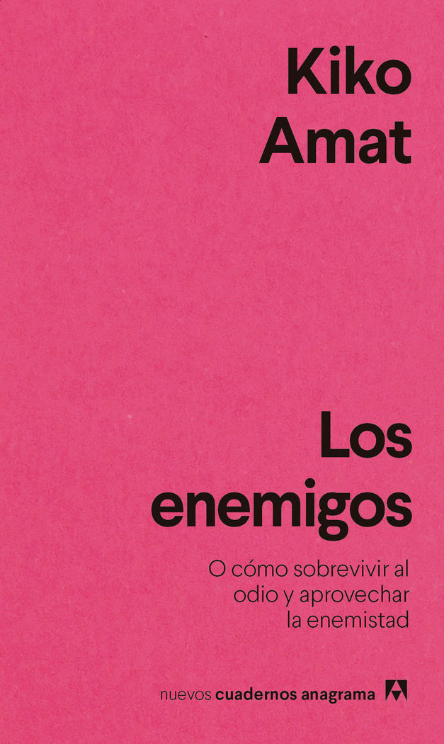 LOS ENEMIGOS, de AMAT, KIKO | portada del libro