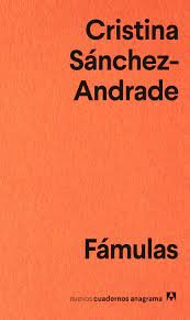 FAMULAS, de SANCHEZ-ANDRADE, CRISTINA | portada del libro