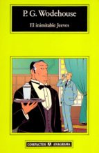 INIMITABLE JEEVES, EL -CM  *, de P.G. Wodehouse | portada del libro