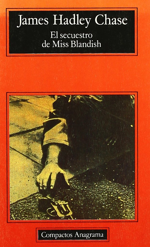 El secuestro de Miss Blandish, de Chase | portada del libro