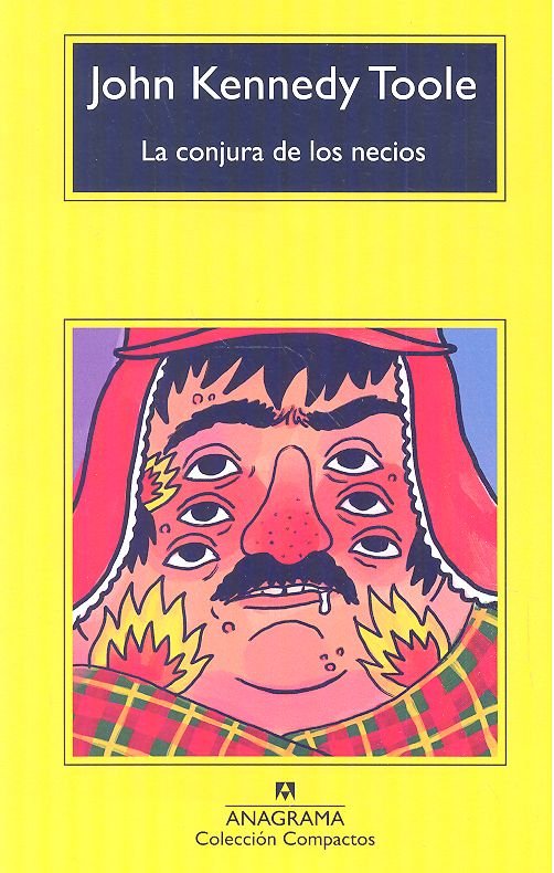 La conjura de los necios, de Toole, John Kennedy | portada del libro
